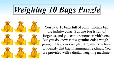 10 bags of coins riddle 1 bag is fake|bag full of coins.